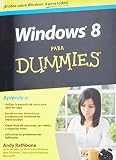 Windows 8 Para Dummies Para Dummiesfor Dummies Spanish Edition
