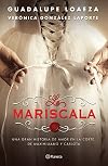 La mariscala (Spanish Edition)