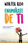 Enamórate de ti