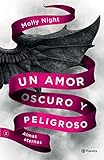 Un Amor Oscuro Y Peligroso 2. Almas Eternas (un Amor Oscuro Y Peligroso 
