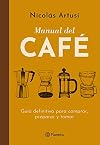 Manual del Café [Paperback] Artusi, Nicolás