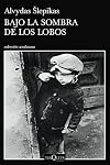 Bajo la sombra de los lobos (Spanish Edition)