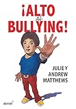 Alto Al Bullying Stop The Bullying