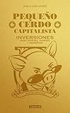 Pequeo Cerdo Capitalista Inversiones How To Make Your Piggy Bank Work For You