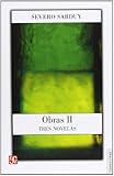 Obras Ii Complete Works Tres Novelas Three Novels