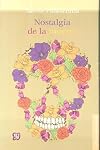 Nostalgia de la muerte: Poemas y teatro (Lertas Mexicanas) (Spanish Edition)