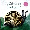 ¿Cómo se protegen? (Spanish Edition)