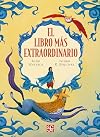 El libro m&aacute;s extraordinario (Spanish Edition)
