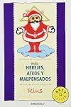 Mas herejes, ateos y malpensados (Spanish Edition)