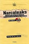 Narcoleaks : la alianza MΓ©xico-Estados Unidos en la guerra contra el crimen organizado