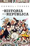 La historia de la República/ The History of the Republic (Spanish Edition)