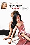 Los Misterios Del Amor Y El Sexo Mysteries Of Love And Sex