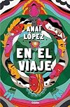 En el viaje / On the Journey (Spanish Edition)
