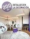 200 tips detalles en la decoración