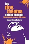 Las dos mentes del ser humano (Spanish Edition)