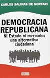 Democracia republicana : ni estado ni mercado: una alternativa ciudadana