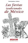 Las fiestas tradicionales de México