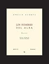 Hombres Del Alba, Los (Spanish Edition)