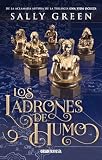 Los ladrones de humo