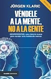 Vndele A La Mente No A La Gente Spanish Edition