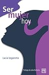 Guรญa d e la salud femenina: Consejos saludables para la mujer de hoy
