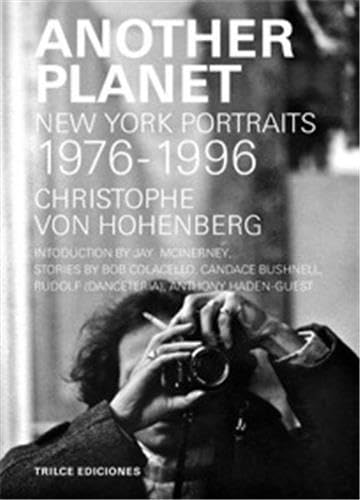 Another Planet: New York Portraits 1976-1996 book cover