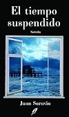 El tiempo suspendido (Spanish Edition)
