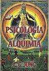 Psicolog&iacute;a y Alquimia (Spanish Edition)