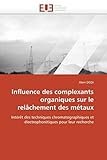Influence Des Complexants Organiques Sur Le Rel%C3%A2chement Des M%C3%A9taux