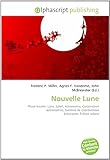 Nouvelle Lune: Phase Lunaire, Lune, Soleil, Astronomie, Conjonction (astronomie), Syst%C3%A8me De Coordonn%C3%A9es %C3%A9cliptiques, %C3%A9clipse Solaire