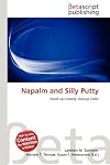 Napalm and Silly Putty