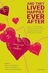 And they lived happily ever after norms and everyday practices of family and parenthood in Russia and Central Europe