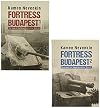 Fortress Budapest: The Siege of the Hungarian Capital, 1944-45