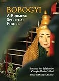 Bobogyi A Burmese Spiritual Figure