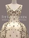Fit for a Queen: Her Majesty Queen Sirikit s Creations by Balmain