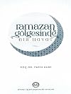 Ramazan Gรถlgesinde Bir Hayat