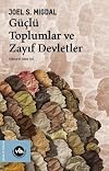 GŸlŸ Toplumlar ve Zayõf Devletler