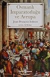 Osmanli Imparatorlugu ve Avrupa