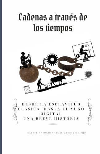Portada de Cadenas a través de los tiempos, edición en español