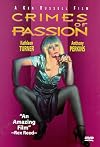 Crimes of Passion [1984 film]