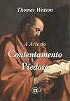 A Arte do Contentamento Piedoso