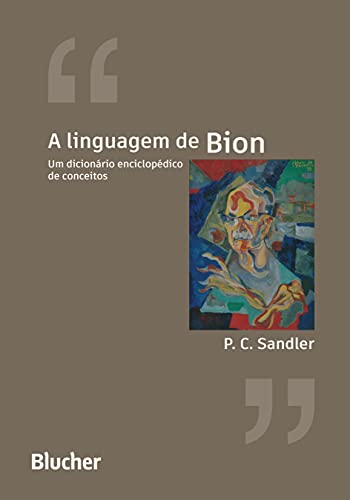 Copertina: A linguagem de Bion. Um dicionário enciclopédico de conceitos