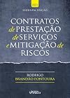 Contratos de prestação de serviços e mitigação de riscos