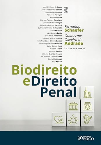 Biodireito e Direito Penal - 1ª Ed - 2024