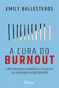 Capa do livro A cura do burnout