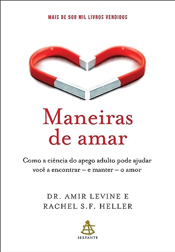 Capa de Maneiras de amar: Como a ciência do apego adulto pode ajudar você a encontrar – e manter – o amor