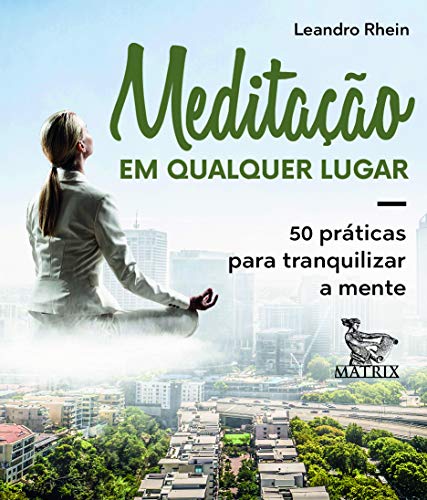 Capa do livro Meditação em qualquer lugar