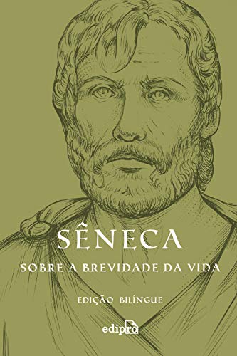 Capa do livro Sobre a Brevidade da Vida: Edição Bilíngue