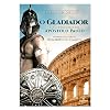O GLADIADOR E A ÚLTIMA CARTA DO APÓSTOLO PAULO