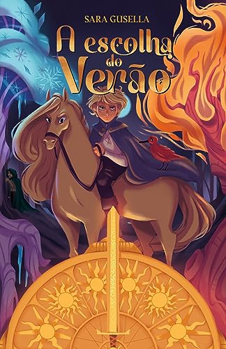 A escolha do Verão – Primeiro livro da série A Origem das Estações